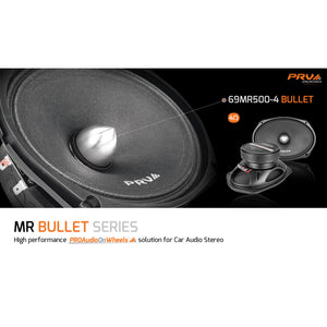 PRV Audio 69MR500-4 BULLET